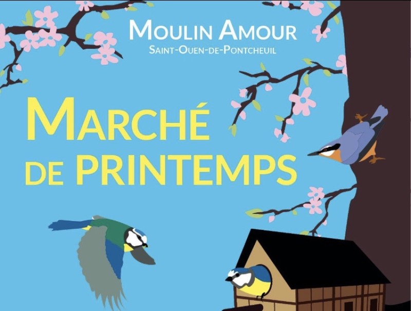 Marché de Printemps au Moulin Amour à Saint Ouen de Pontcheuil (27), dimanche 24 mars 2024 de 10h à 18h